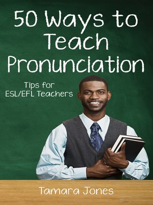 Fifty Ways to Teach Pronunciation - ebook